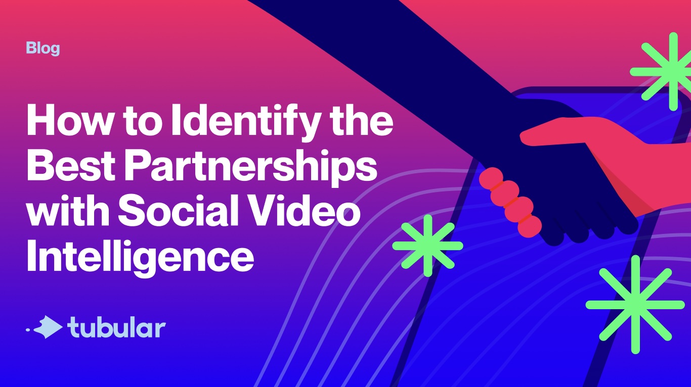 How to Identify the Best Partnerships with Social Video Intelligence